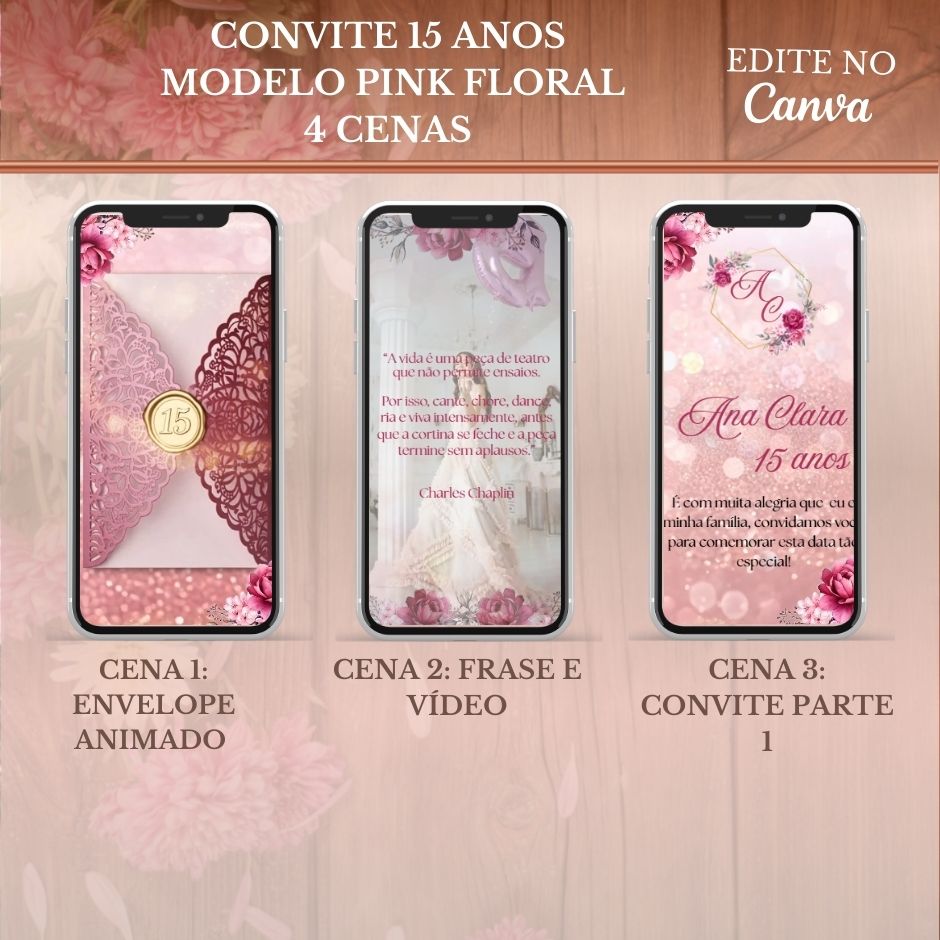 Convite 15 anos Vídeo (PARA VOCÊ EDITAR) - EDITE NO CANVA: Modelo Pink Floral