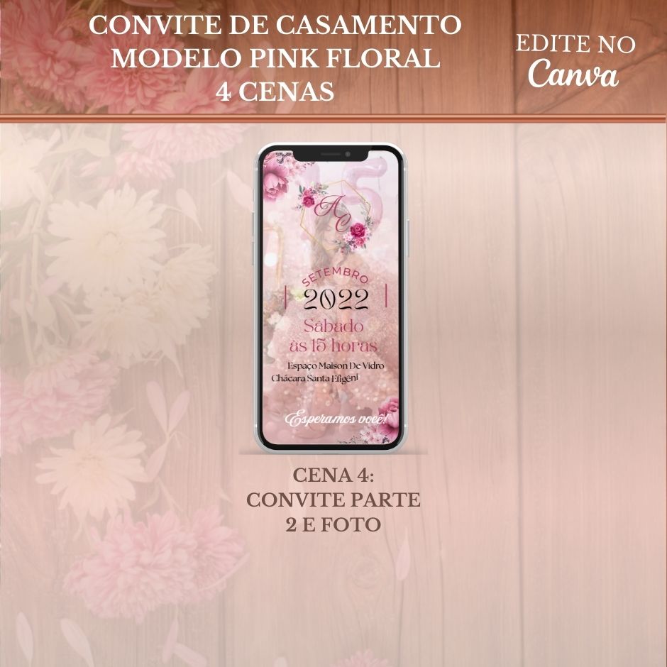 Convite 15 anos Vídeo (PARA VOCÊ EDITAR) - EDITE NO CANVA: Modelo Pink Floral