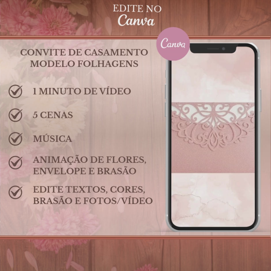Convite Casamento Vídeo (PARA VOCÊ EDITAR) - EDITE NO CANVA: Modelo Rosê Floral